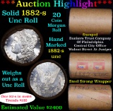 ***Auction Highlight*** 1882-s Uncirculated Morgan Dollar Shotgun Roll, 20 Coins (fc)