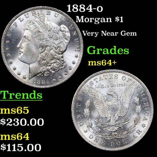 1884-o Morgan Dollar $1 Grades Choice+ Unc