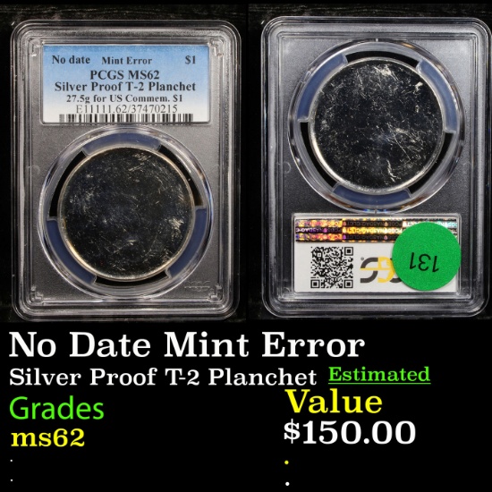 PCGS No Date Mint Error Silver Proof T-2 Planchet 1 Graded ms62 By PCGS