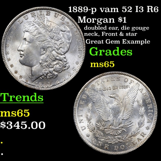 1889-p vam 52 I3 R6 Morgan Dollar $1 Grades GEM Unc