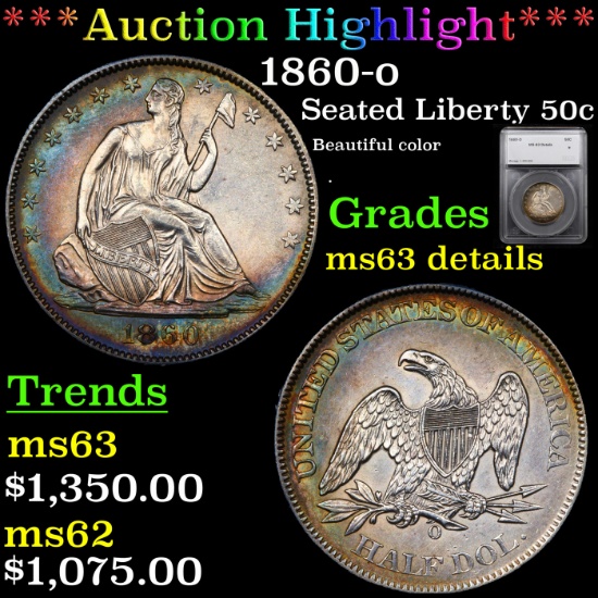 ***Auction Highlight*** 1860-o Seated Half Dollar 50c Graded ms63 details By SEGS (fc)