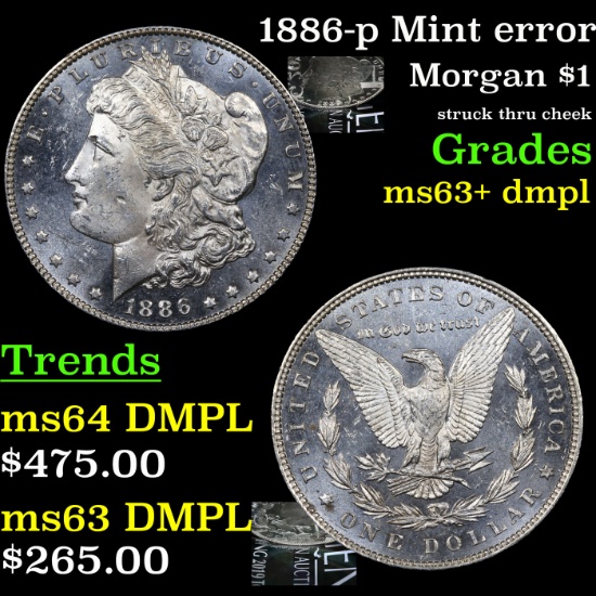 1886-p Mint error Morgan Dollar $1 Grades Select Unc+ DMPL