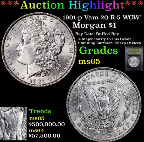 *Highlight Of Entire Auction* 1901-p Vam 20 R5 WOW! Morgan $1 Graded GEM Unc By USCG (fc)