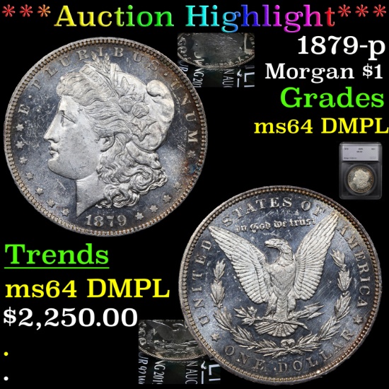 ***Auction Highlight*** 1879-p Morgan Dollar $1 Graded ms64 DMPL By SEGS (fc)