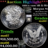 ***Auction Highlight*** 1891-s vam 5B I2 R5 Morgan Dollar $1 Graded ms66+ By SEGS (fc)