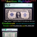 ***Auction Highlight*** PCGS **Star Note** 1923 $1 Silver Certificate FR 237* Graded cu61 By PCGS (f