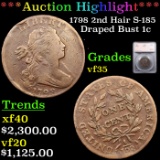 ***Auction Highlight*** 1798 2nd Hair S-185 Draped Bust Large Cent 1c Graded vf35 By SEGS (fc)