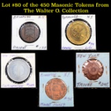 Lot #80 of the 450 Masonic Tokens from The Walter O. Collection