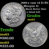 1889-s vam 14 I3 R5 Morgan Dollar $1 Grades Select Unc