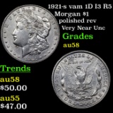 1921-s vam 1D I3 R5 Morgan Dollar $1 Grades Choice AU/BU Slider