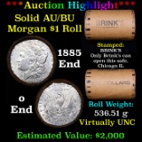 ***Auction Highlight***  AU/BU Slider Brinks Shotgun Morgan $1 Roll 1885 & O Ends Virtually UNC (fc)