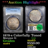 ***Auction Highlight*** PCGS 1878-s Colorfully Toned Morgan Dollar $1 Graded ms64 By PCGS (fc)