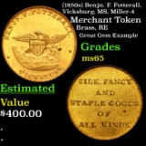 (1850s) Benjn. F. Fotterall, Vicksburg, MS, Miller-4 Merchant Token Grades GEM Unc