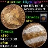 ***Auction Highlight*** 1799 BB-167 B-14 Draped Bust Dollar $1 Graded xf By USCG (fc)