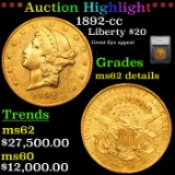 ***Auction Highlight*** 1892-cc Gold Liberty Double Eagle $20 Graded ms62 details By SEGS (fc)