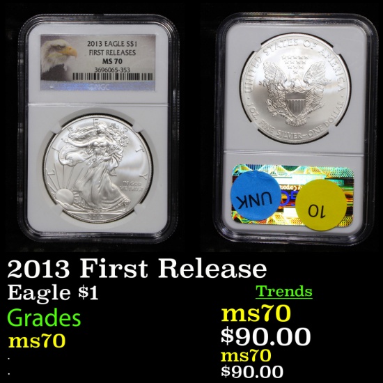 2013 First Release Silver Eagle Dollar $1 Graded ms70 By NGC