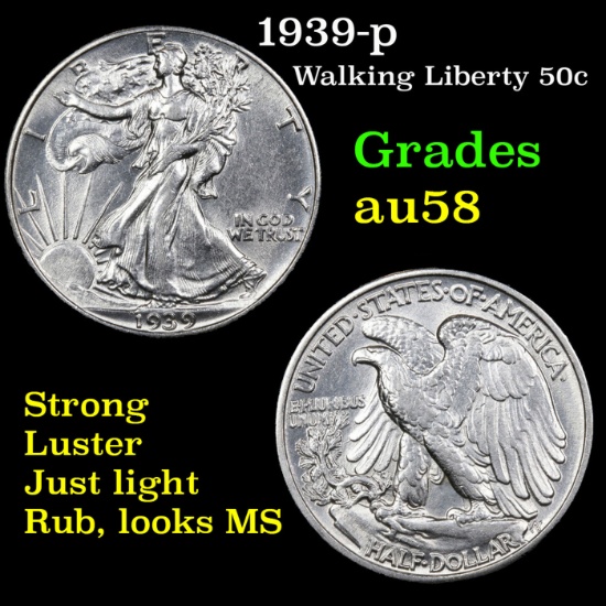 1939-p Walking Liberty Half Dollar 50c Grades Choice AU/BU Slider