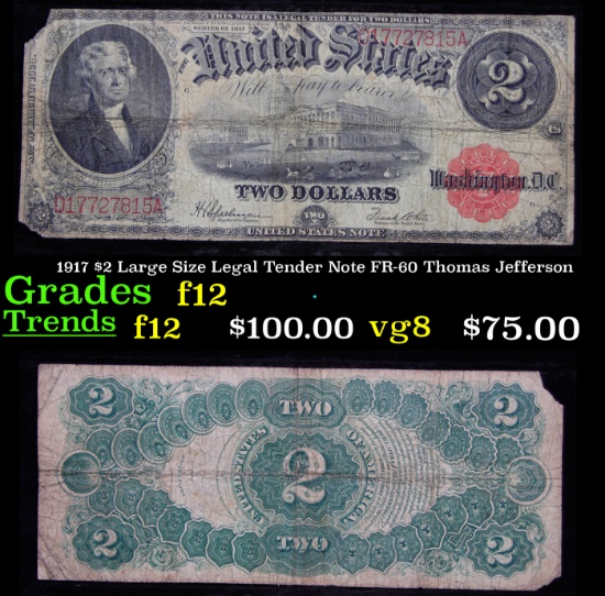 1917 $2 Large Size Legal Tender Note FR-60 Thomas Jefferson Grades f, fine