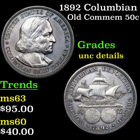 1892 Columbian Old Commem Half Dollar 50c Grades Unc Details