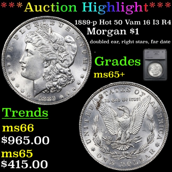 ***Auction Highlight*** 1889-p Hot 50 Vam 16 I3 R4 Morgan Dollar $1 Graded ms65+ By SEGS (fc)