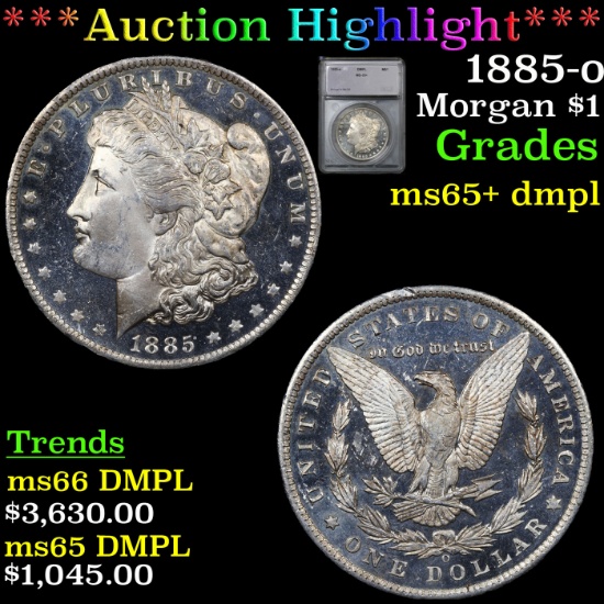 ***Auction Highlight*** 1885-o Morgan Dollar $1 Graded ms65+ dmpl By SEGS (fc)