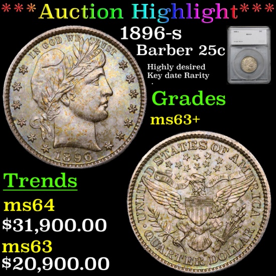 ***Auction Highlight*** 1896-s Barber Quarter 25c Graded ms63+ By SEGS (fc)