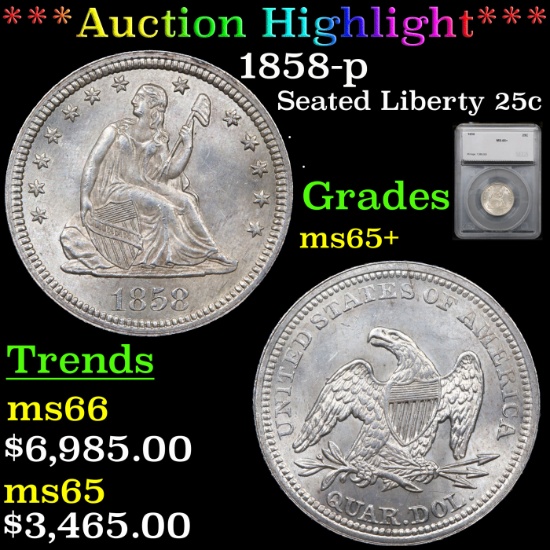 ***Auction Highlight*** 1858-p Seated Liberty Quarter 25c Graded ms65+ By SEGS (fc)