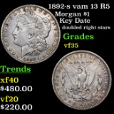 1892-s vam 13 R5 Morgan Dollar $1 Grades vf++