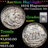***Auction Highlight*** 1924 Huguenot Old Commem Half Dollar 50c Graded ms66+ By SEGS (fc)