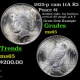 1925-p vam 11A R5 Peace Dollar $1 Grades GEM Unc