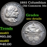 1892 Columbian Old Commem Half Dollar 50c Grades Unc Details