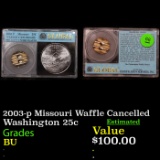 2003-p Missouri Waffle Cancelled Washington Quarter 25c GRaded BU BY GCS