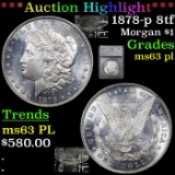 ***Auction Highlight*** 1878-p 8tf Morgan Dollar $1 Graded ms63 pl By SEGS (fc)