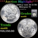 *HIGHLIGHT OF ENTIRE AUCTION** 1886-p vam 26 I2 R5 Morgan Dollar $1 Graded ms68 By SEGS (fc)