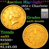 ***Auction Highlight*** 1851-c Charlotte Gold Dollar $1 Graded au55 details By SEGS (fc)