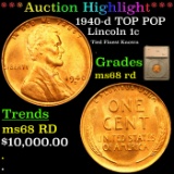 ***Auction Highlight*** 1940-d TOP POP Lincoln Cent 1c Graded ms68 rd By SEGS (fc)