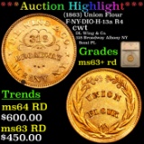 ***Auction Highlight*** (1863) Union Flour F-NY-DIO-H-13a R4 Civil War Token 1c Graded ms63+ rd By S