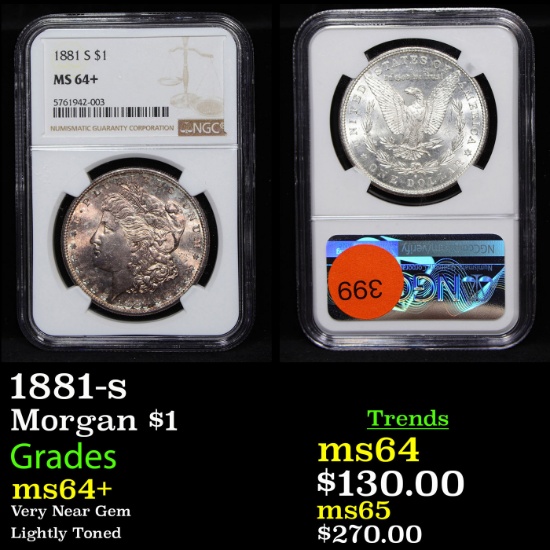 NGC 1881-s Morgan Dollar $1 Graded ms64+ By NGC