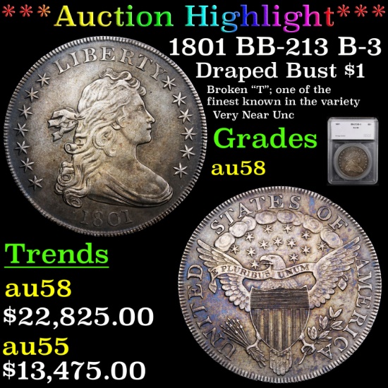***Auction Highlight*** 1801 BB-213 B-3 Draped Bust Dollar $1 Graded au58 By SEGS (fc)