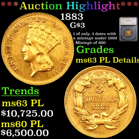 ***Auction Highlight*** 1883 Three Dollar Gold 3 Graded ms63 PL Details By SEGS (fc)