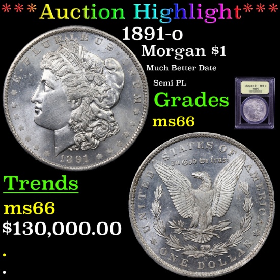 ***Auction Highlight*** 1891-o Morgan Dollar $1 Graded GEM+ Unc By USCG (fc)