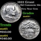 1922 Grant Old Commem Half Dollar 50c Grades Choice+ Unc