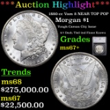 *HIGHLIGHT OF NIGHT* 1880-cc Vam 8 NEAR TOP POP Morgan Dollar $1 Graded ms67+ By SEGS (fc)