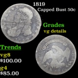 1819 Capped Bust Half Dollar 50c Grades vg details