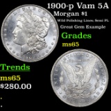 1900-p Vam 5A Morgan Dollar $1 Grades GEM Unc