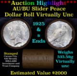 ***Auction Highlight*** AU/BU Slider Shotgun Nevada Invest & Trust Co Peace $1 Roll 1925 & S Ends Vi