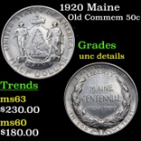 1920 Maine Old Commem Half Dollar 50c Grades Unc Details