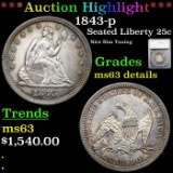 ***Auction Highlight*** 1843-p Seated Liberty Quarter 25c Graded ms63 details By SEGS (fc)