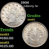 1906 Liberty Nickel 5c Grades Select Unc