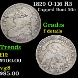 1829 O-116 R3 Capped Bust Half Dollar 50c Grades f details